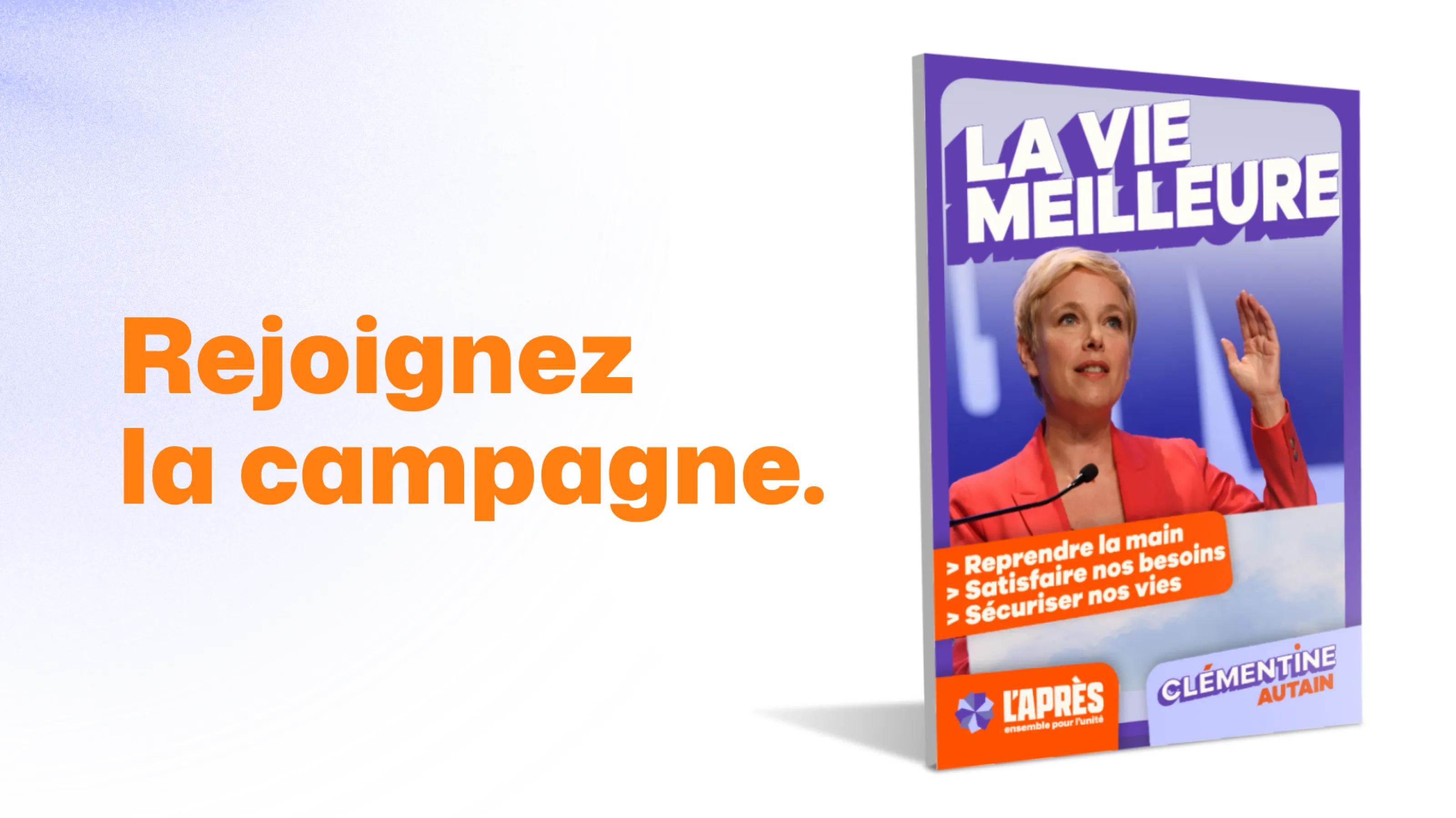 La vie meilleure, Clémentine Autain